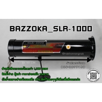 594-Bazooka Min SLR-1000 